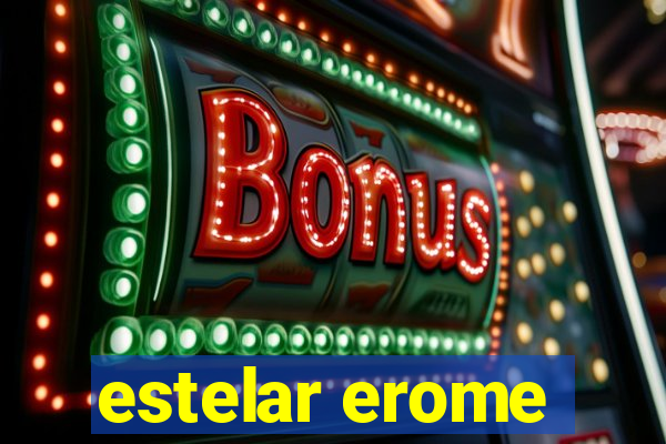 estelar erome